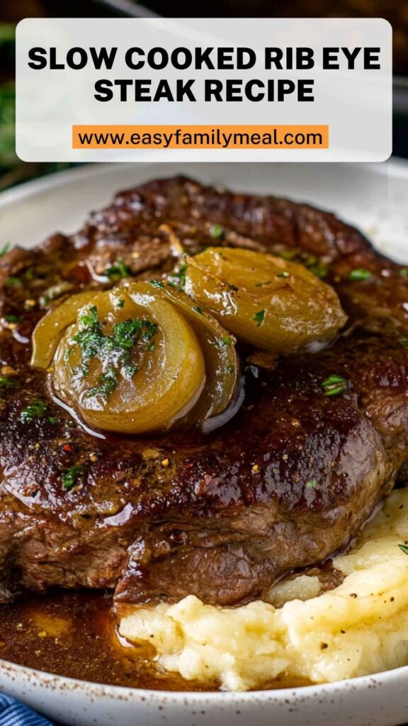 Slow Cooked Rib Eye Steak Recipe