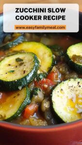 Zucchini Slow Cooker Recipe