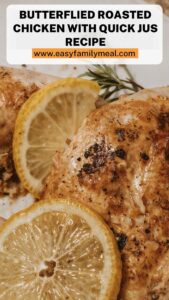 Butterflied Roasted Chicken With Quick Jus Recipe
