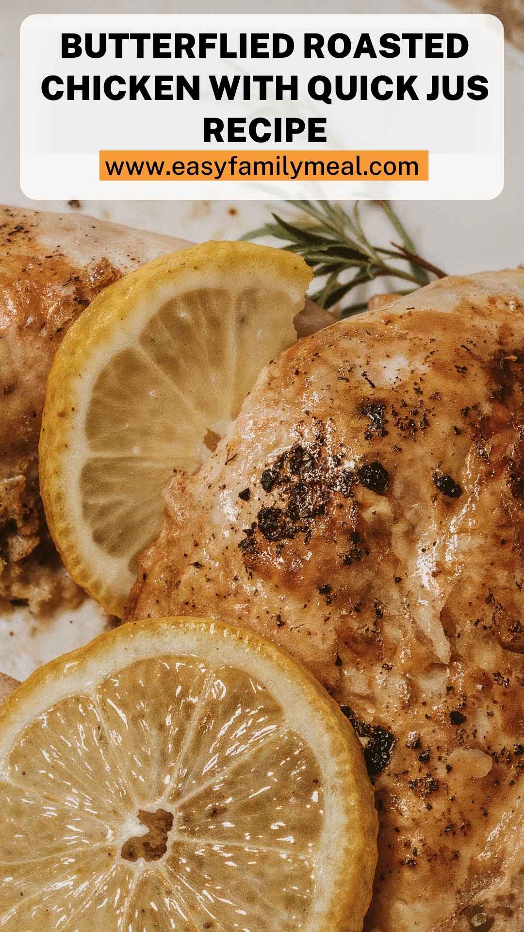 Butterflied Roasted Chicken With Quick Jus Recipe