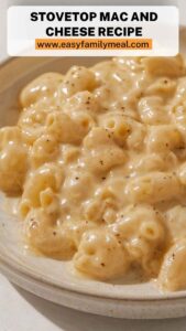 Stovetop Mac and Cheese Recipe
