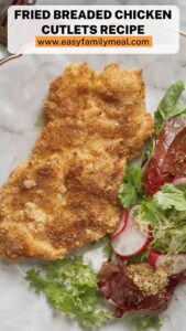 Fried Breaded Chicken Cutlets Recipe