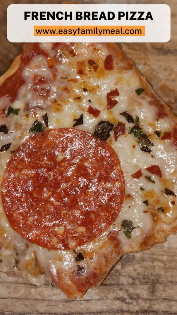 French Bread Pizza