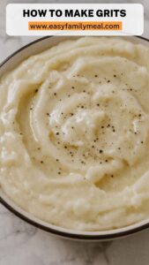 How to Make Grits
