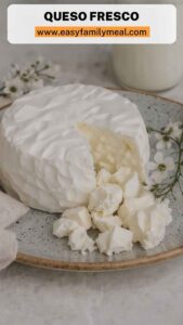 Queso Fresco